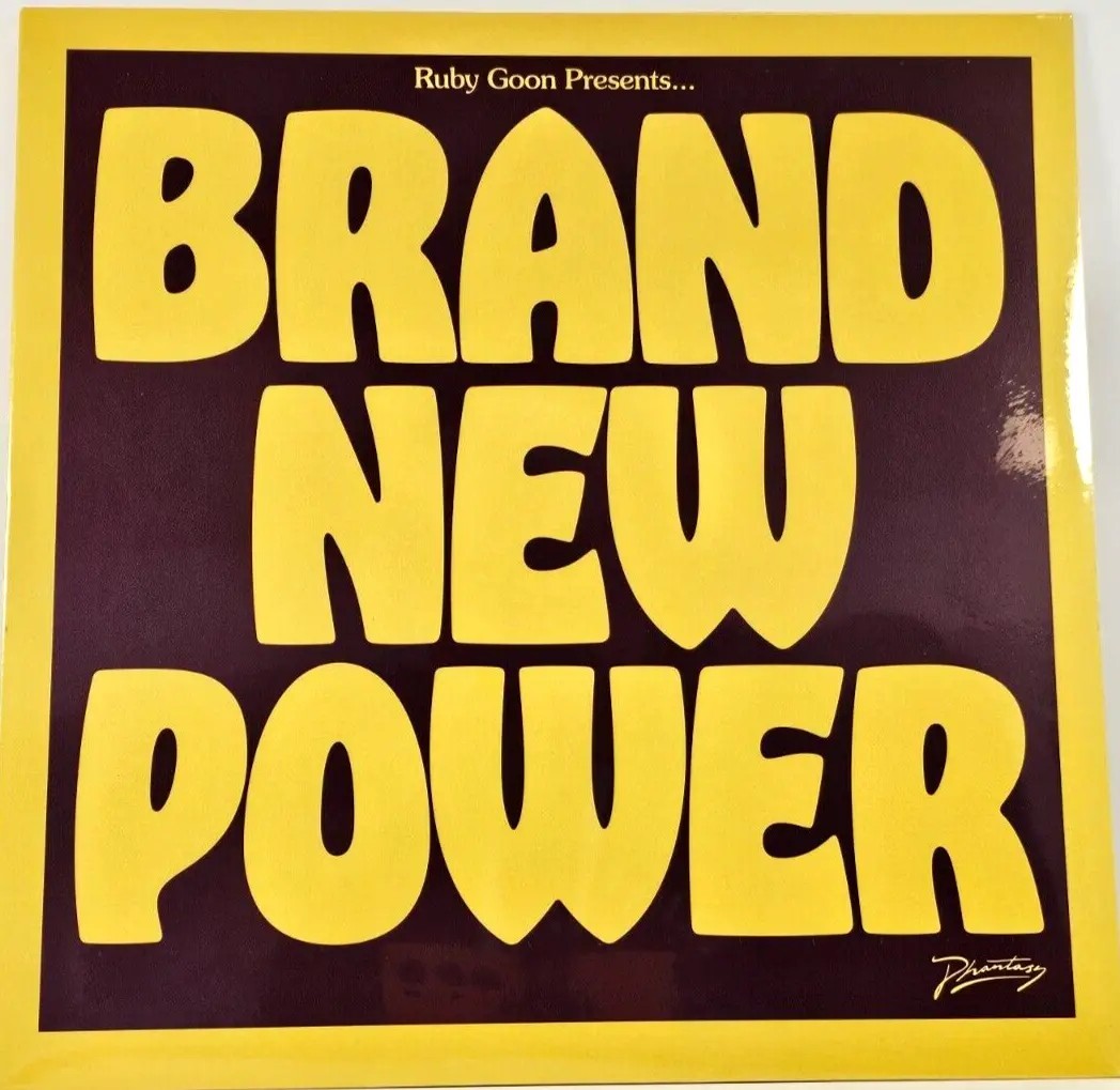 Ruby Goon - Brand New Power LP Album vinyl record 2022 on Phantasy Sound new