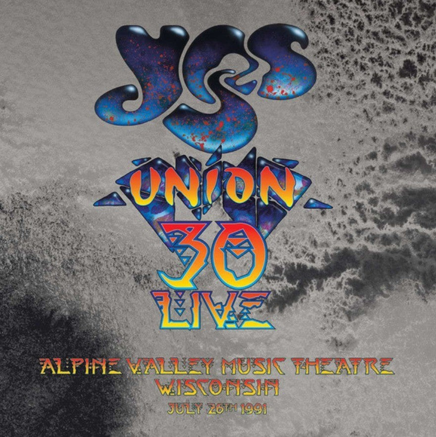 Yes Union 30 Live  Alpine Valley Music Theatre Wisconsin July 26th 1991 CD Album