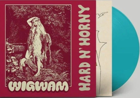 Wigwam Hard N' Horny LP Album vinyl record Limited Turquoise 2025 on Svart