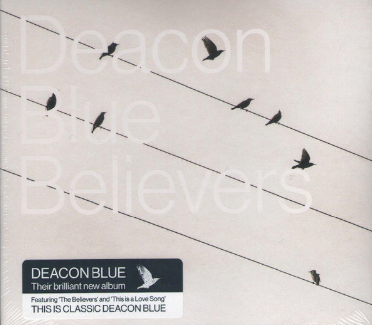 Deacon Blue –  Believers CD Album 2016 on Ear Music in digipak