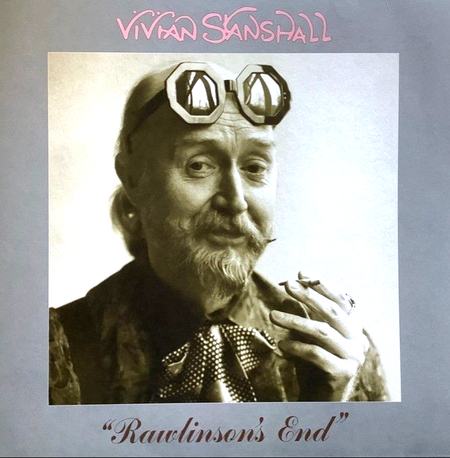 Vivian Stanshall Rawlinson's End LP Album vinyl record 2023 on Madfish folk rock
