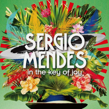 Sérgio Mendes – In The Key Of Joy LP Album vinyl record 2020 on Concord