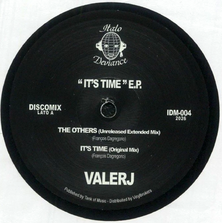 Valerj – It's Time 12" vinyl record remastered 2026 on Italo Deviance records