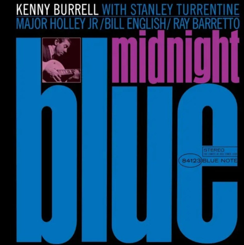 Kenny Burrell Midnight Blue LP Album vinyl record 2026 Reissue 180G on Blue Note