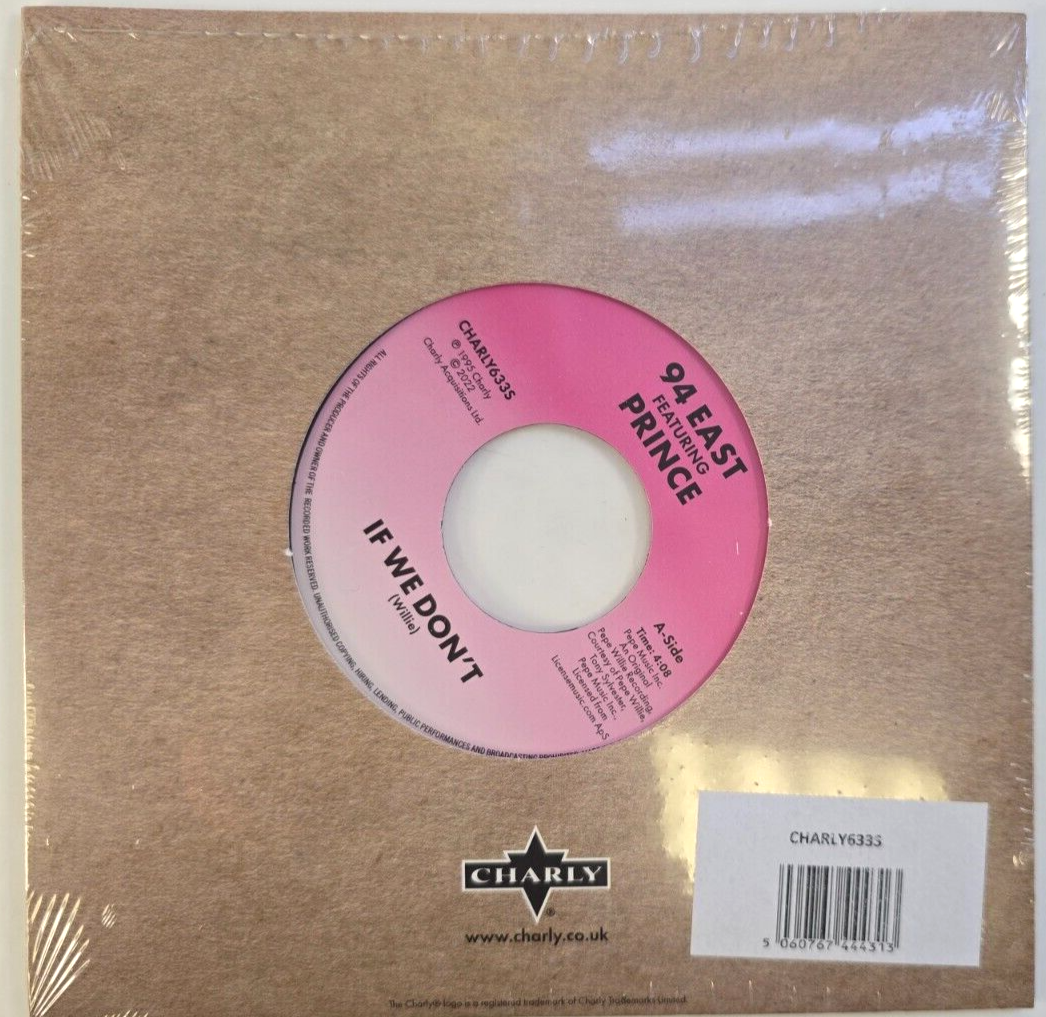 94 East Featuring Prince – If We Don't 7" vinyl record 2022 on Charly soul