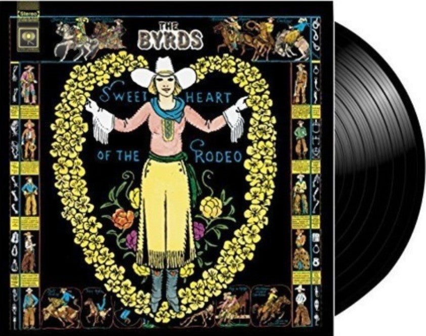 The Byrds Sweetheart Of The Rodeo LP Album vinyl record 2017 remastered reissue