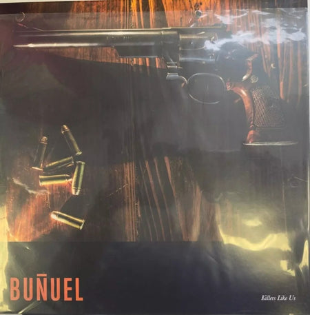 Buñuel – Killers Like Us LP Album vinyl record limited edition 2022 noise import