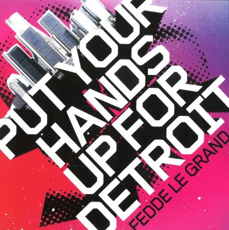 Fedde Le Grand Put Your Hands Up For Detroit 12" vinyl record 2025 limited Blue