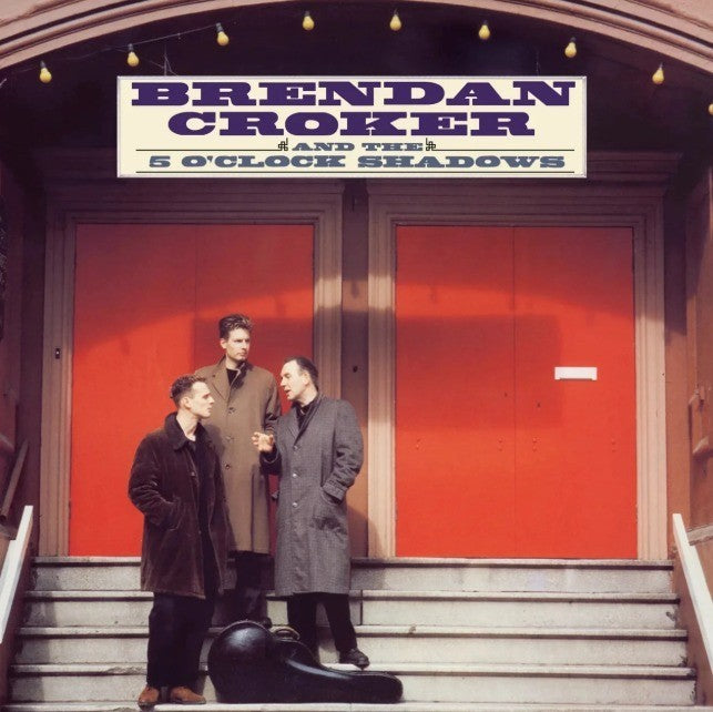 Brendan Croker And The 5 O'Clock Shadows LP Album vinyl record 2024 Red Limited