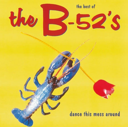 The B-52's The Best Of The B-52's Dance This Mess Around LP Album vinyl record