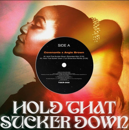 Covenants x Angie Brown Hold That Sucker Down 12" vinyl record Remix limited ed