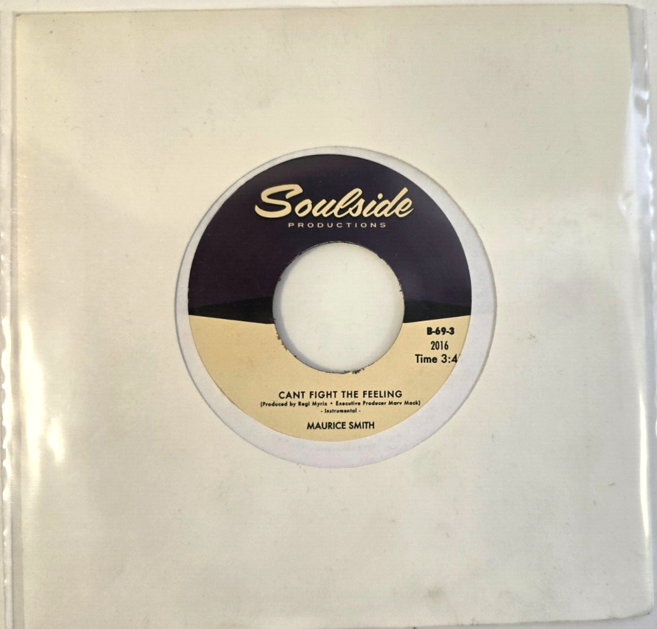 Maurice Smith – Cant Fight The Feeling 7" vinyl record US import 2017 soul funk