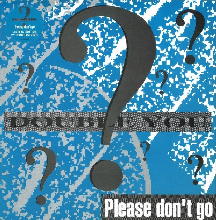 Double You Please Don't go 12" vinyl record 2025 limited Blue reissue on Warner
