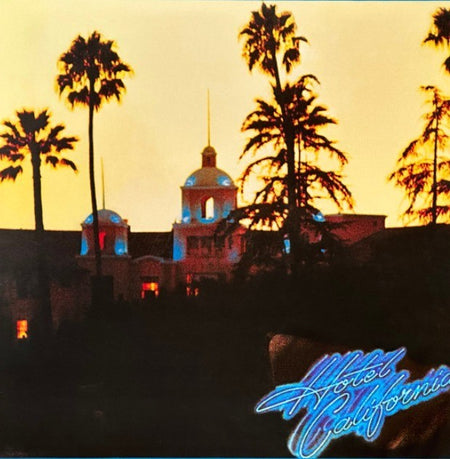 Eagles Hotel California LP Album vinyl record 2017 remastered reissue Gatefold