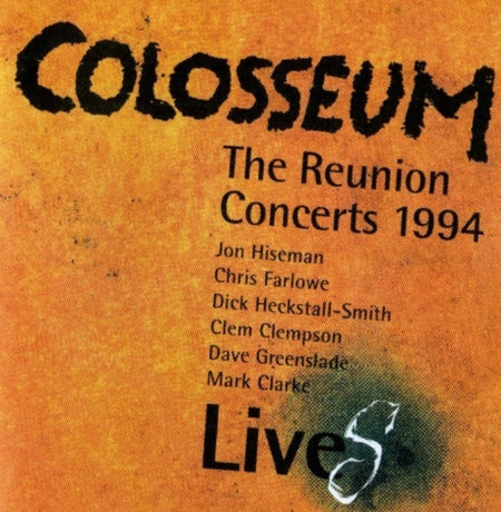 Colosseum Colosseum LiveS The Reunion Concerts Jewel Case  2015 Jazz Rock