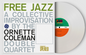 The Ornette Coleman Double Quartet – Free Jazz Vinyl LP White Pre Order 14/11/2025