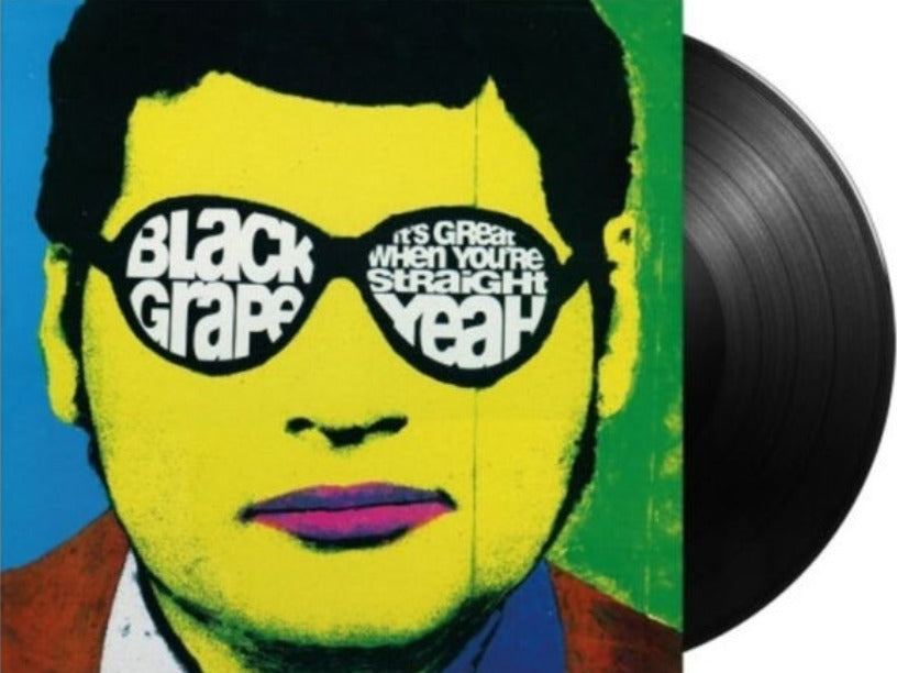 Black Grape Its Great When You're Straight Yeah Vinyl LP