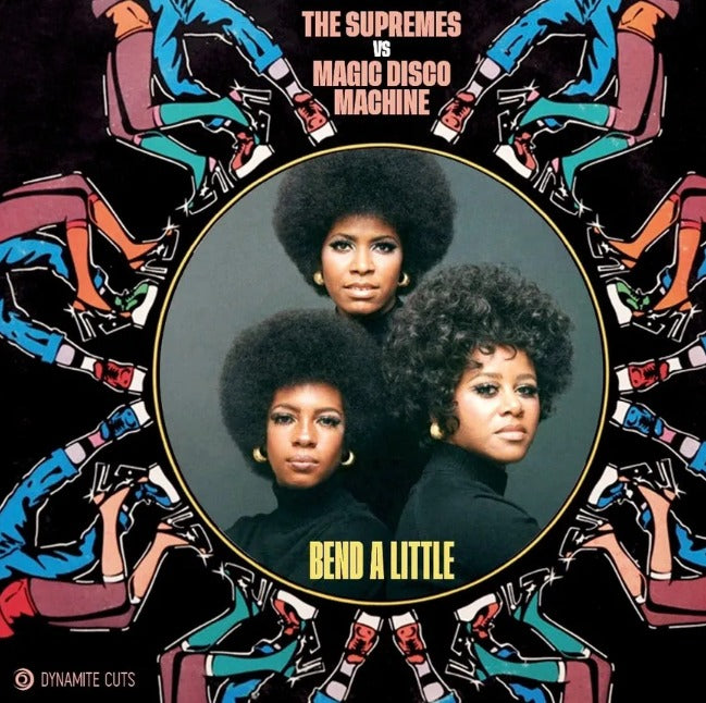 The Supremes vs Magic Disco Machine Bend A Little 7" Vinyl