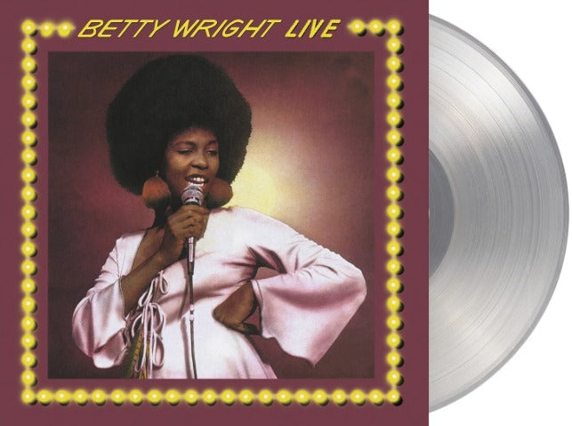 Betty Wright Live Expanded (1LP Crystal Clear Transparent Coloured) Pre Order 02/10/2026