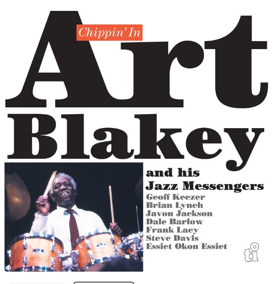 Art Blakey & The Jazz Messengers / Chippin' In (2LP White Coloured) Pre Order 03/07/2026