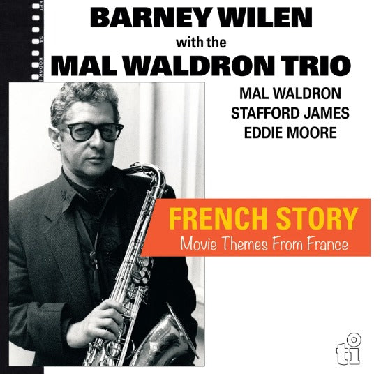 Barney Wilen With The Mal Waldron Trio / French Story (Movie Themes From France) (2LP Black) Pre Order 03/07/2026
