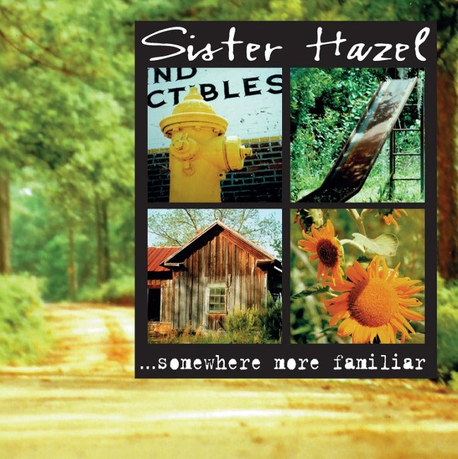 Sister Hazel / Somewhere More Familiar (1LP Black) Pre Order 04/09/2026
