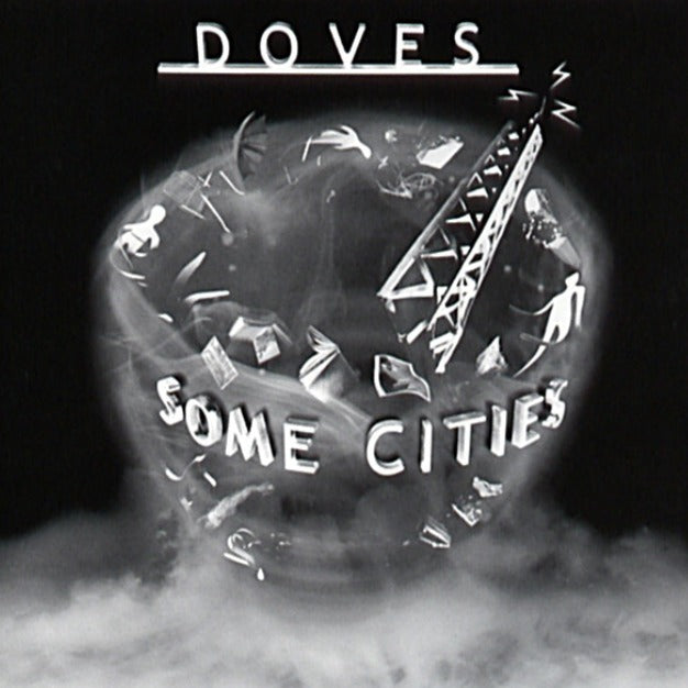 DOVES Some Cities CD Album