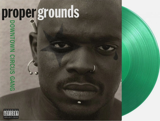 Proper Grounds – Downtown Circus Gang Vinyl LP Green Numbered
