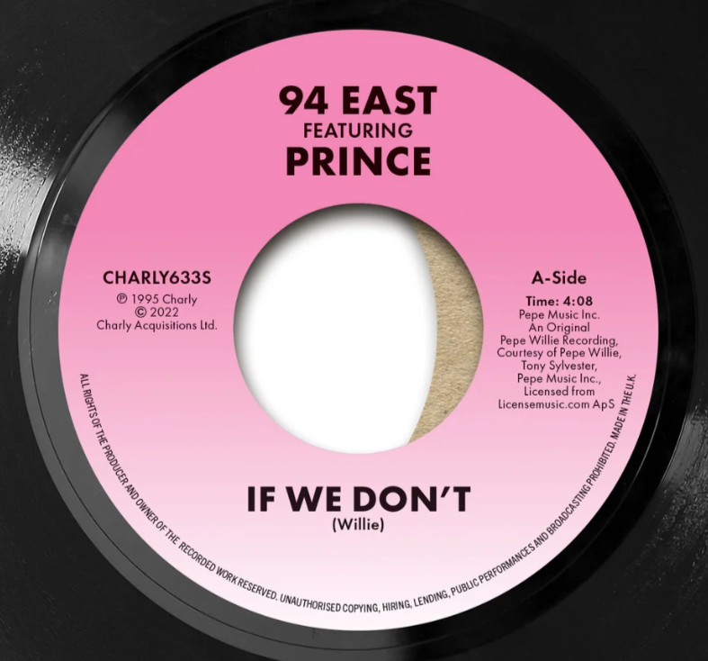 94 East Featuring Prince – If We Don't 7" Vinyl