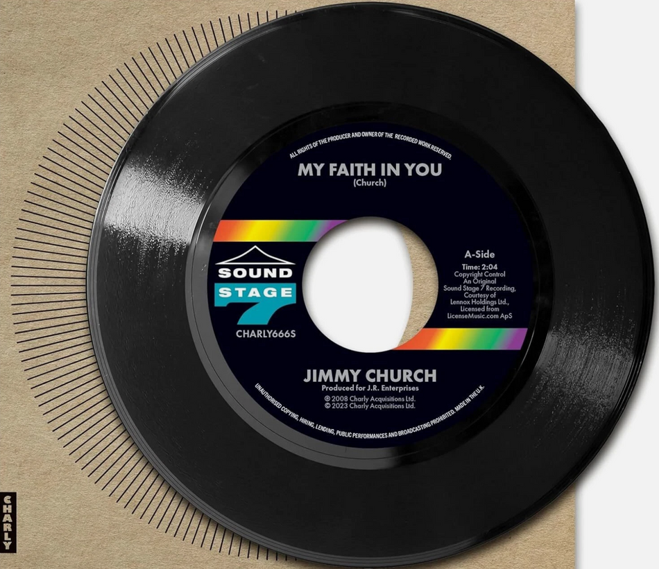 Jimmy Church My Faith in You / I Ain't Lying 7" Vinyl