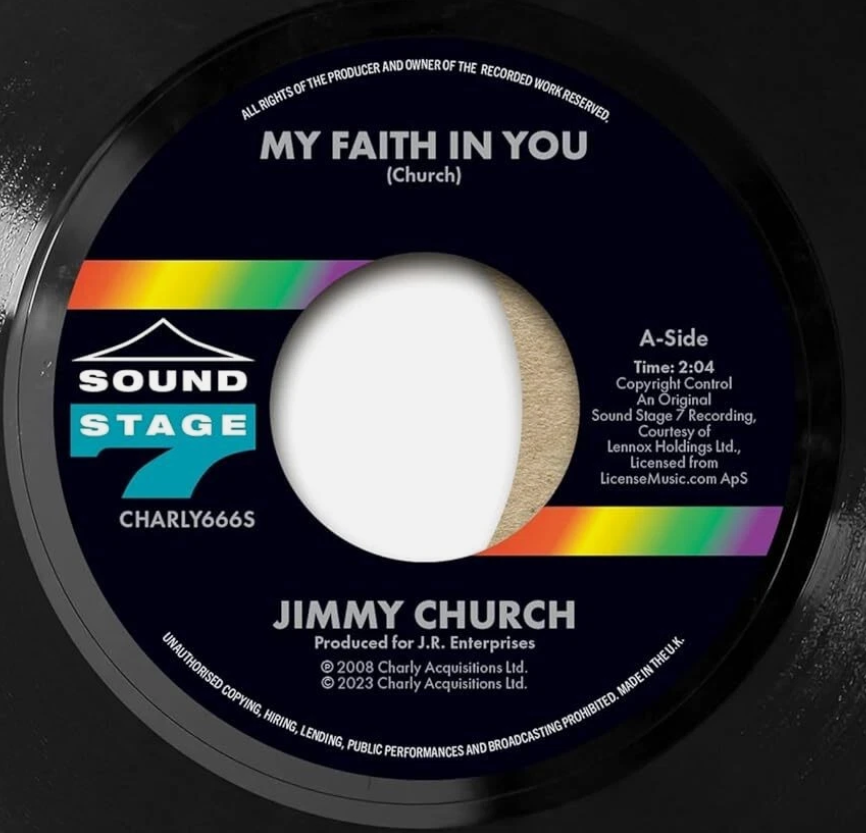 Jimmy Church My Faith in You / I Ain't Lying 7" Vinyl