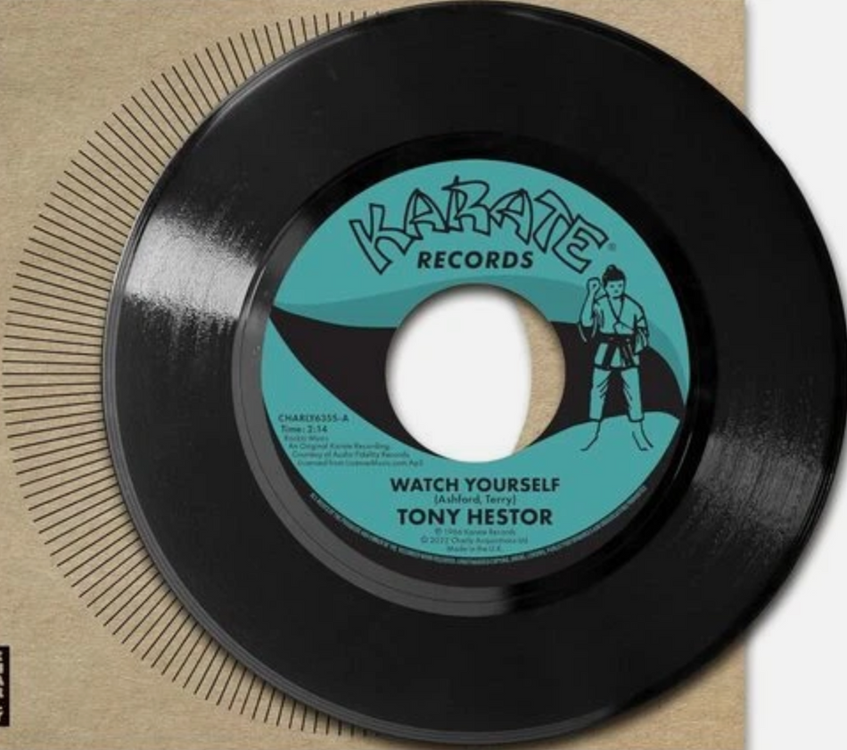 Tony Hestor Watch Yourself 7" Vinyl