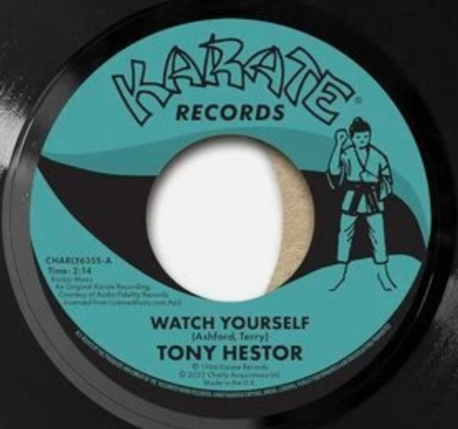 Tony Hestor Watch Yourself 7" Vinyl