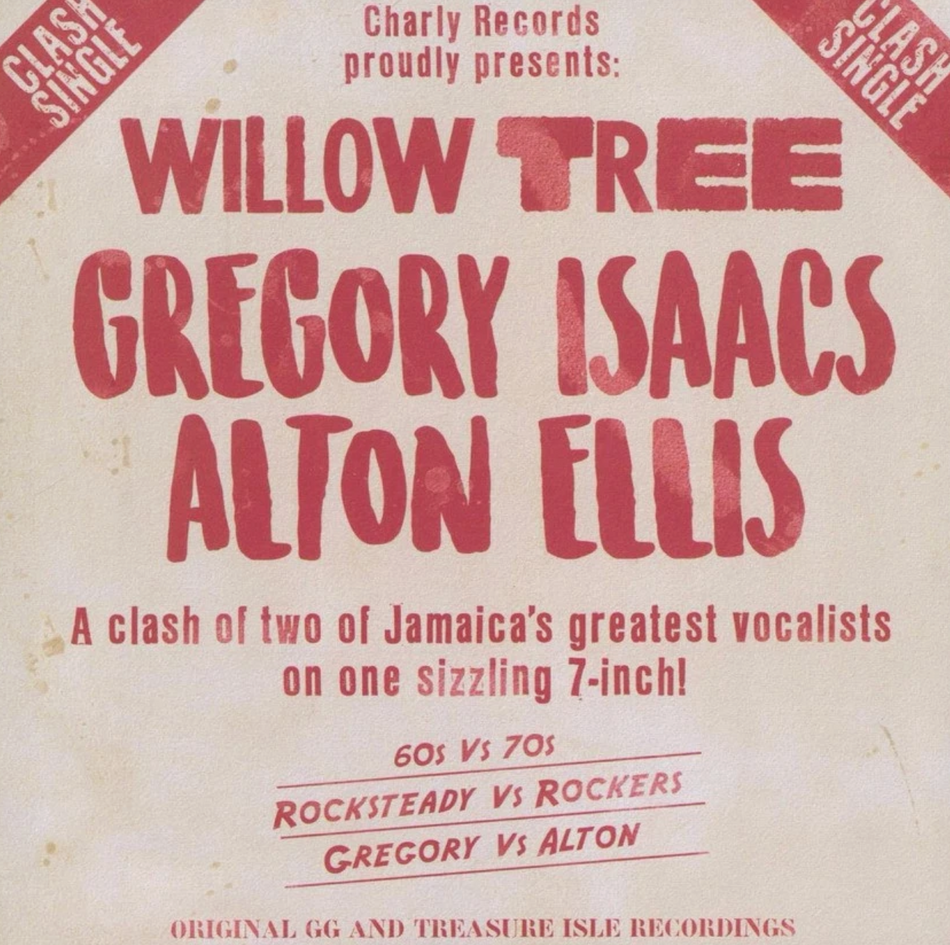 Gregory Isaacs / Alton Ellis – Willow Tree 7" Vinyl