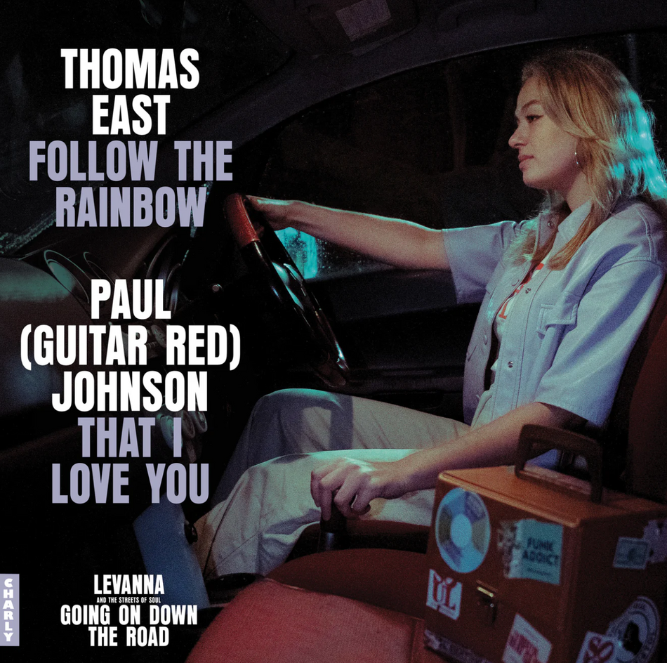 Levanna And The Streets Of Soul Follow The Rainbow / That I Love You 7" vinyl,