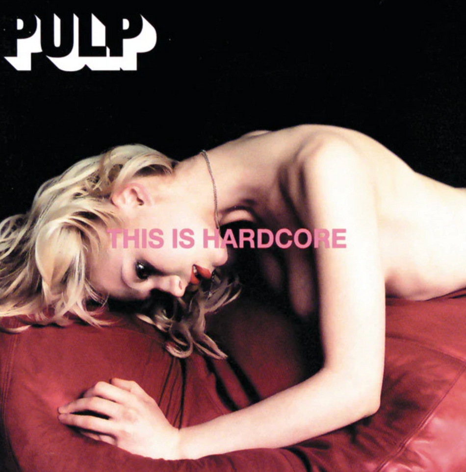 Pulp This Is Hardcore Vinyl LP