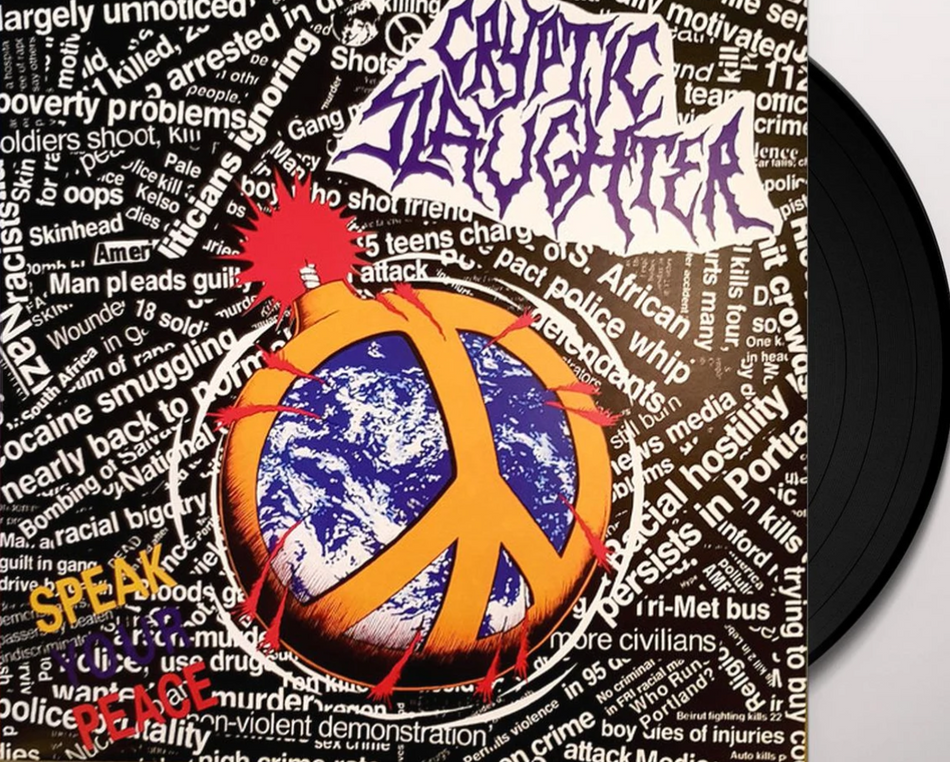 Cryptic Slaughter Speak Your Peace Vinyl LP Limited Edition