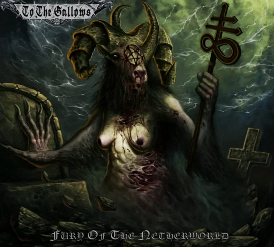 To the Gallows Fury of the Netherworld Vinyl LP