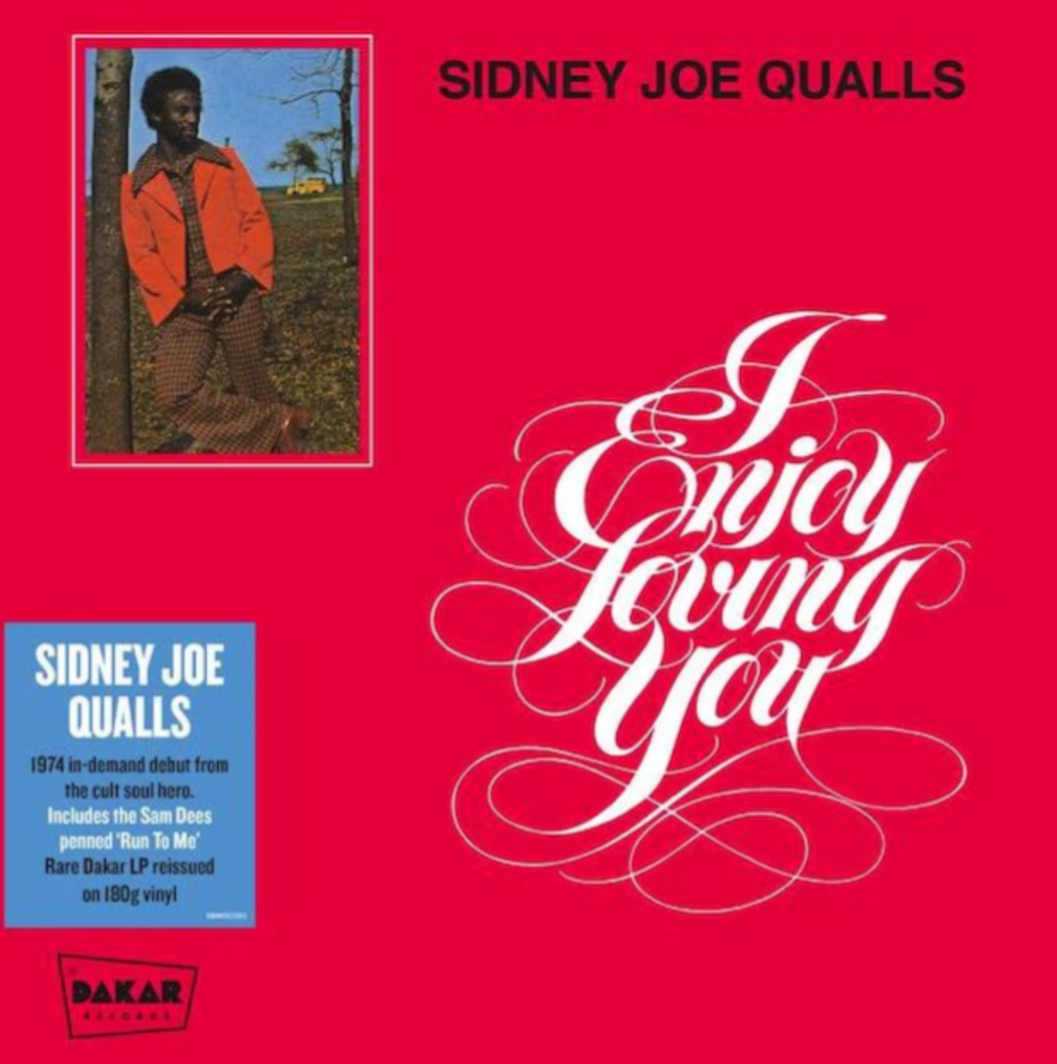 Sidney Joe Qualls ‎– I Enjoy Loving You Vinyl LP