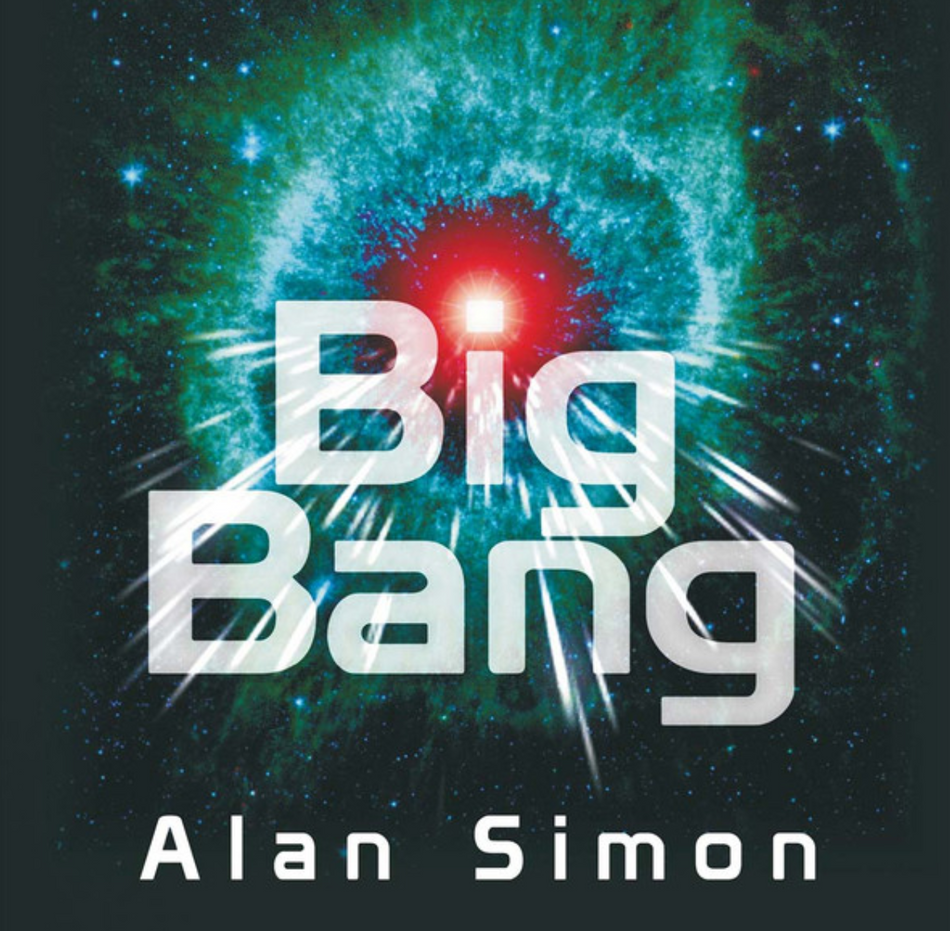 Alan Simon –  Big Bang CD Album