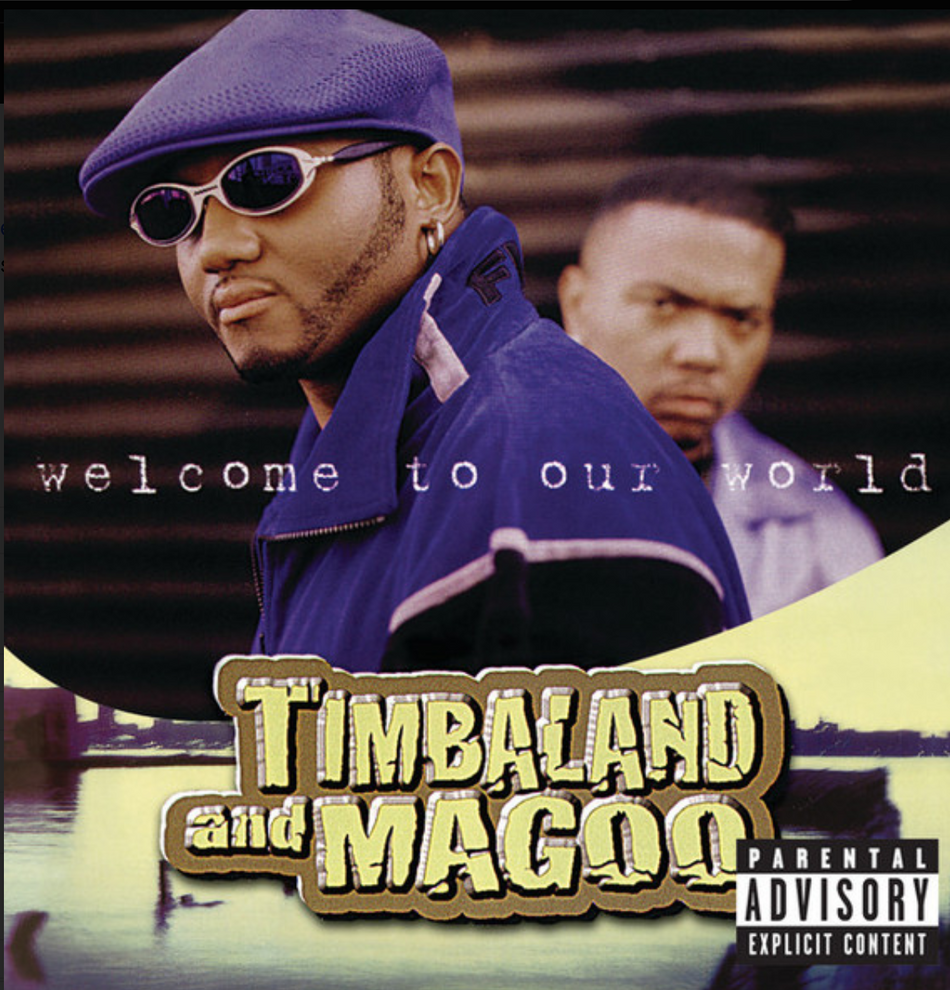 Timbaland & Magoo – Welcome To Our World CD Album