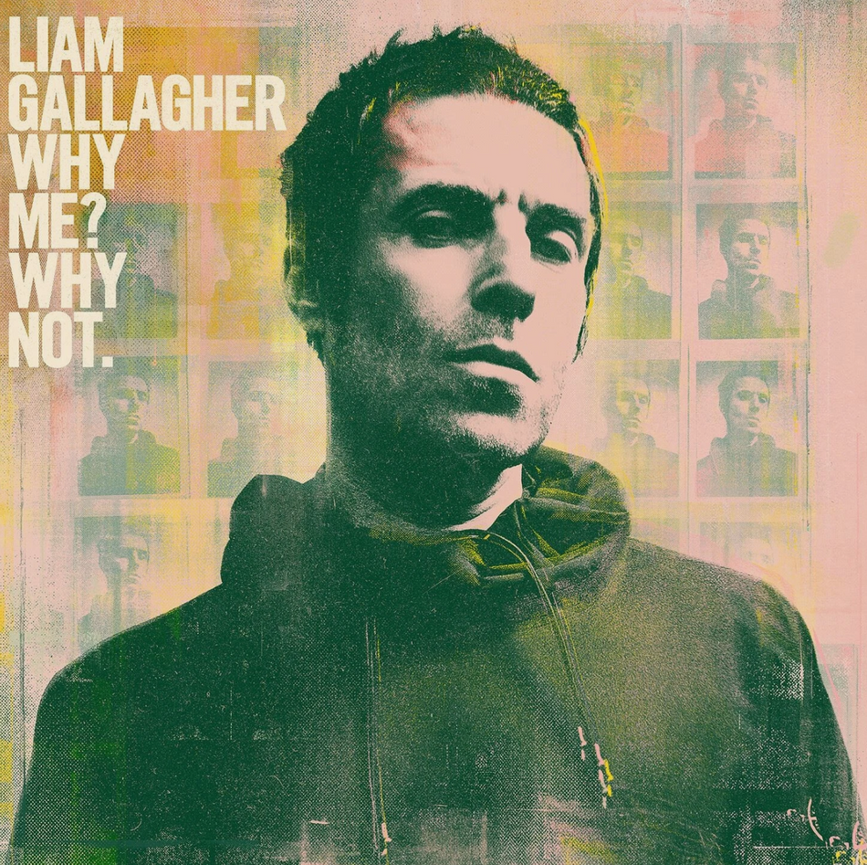 Liam Gallagher –Why Me? Why Not Vinyl LP