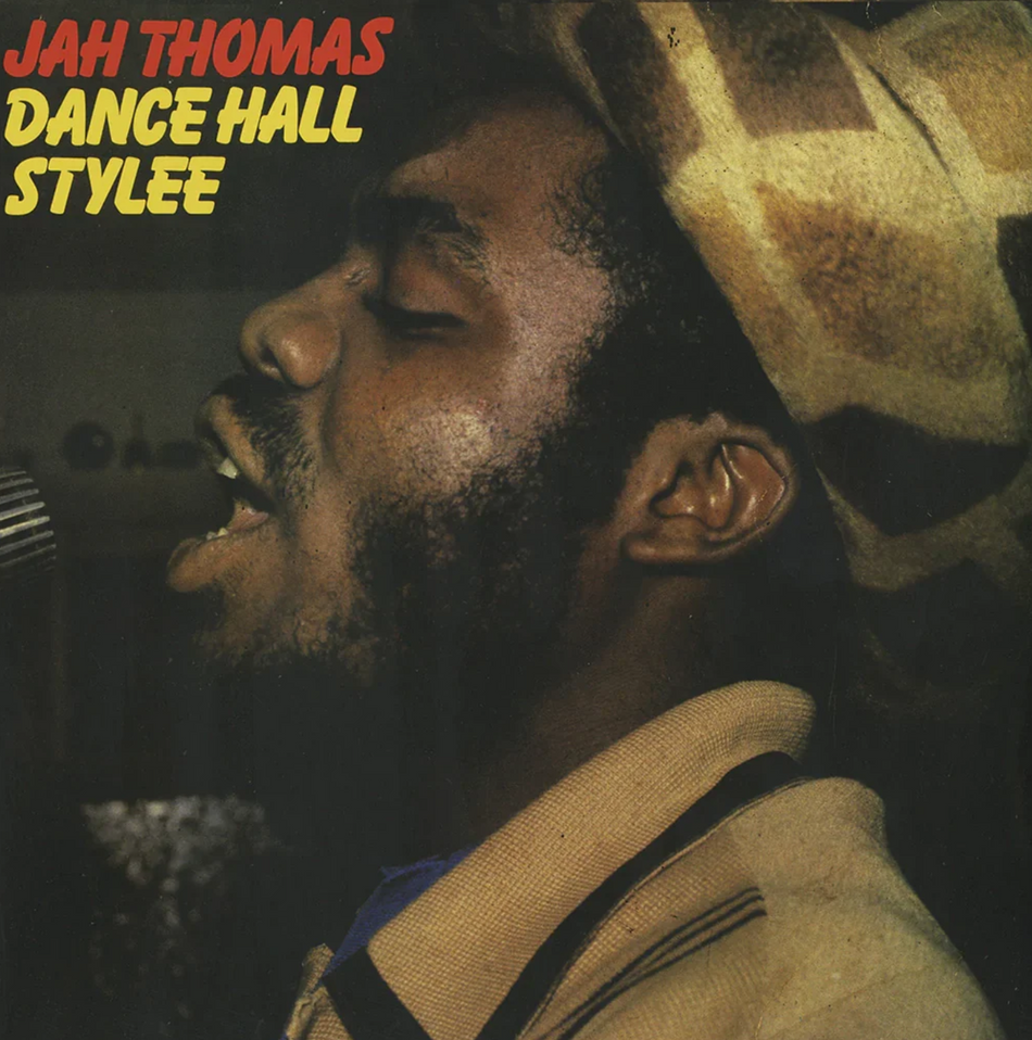 Jah Thomas Dance Hall Stylee Vinyl LP