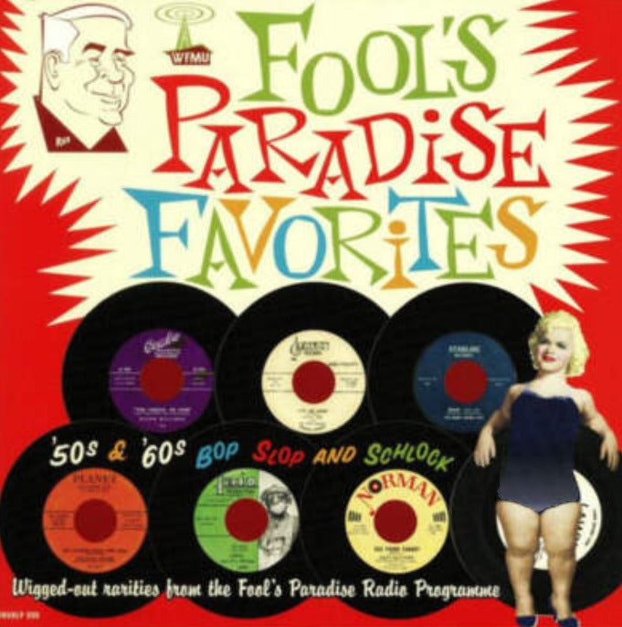 Fool's Paradise Favorites 50s & '60s Bop Slop & Schlock Vinyl LP