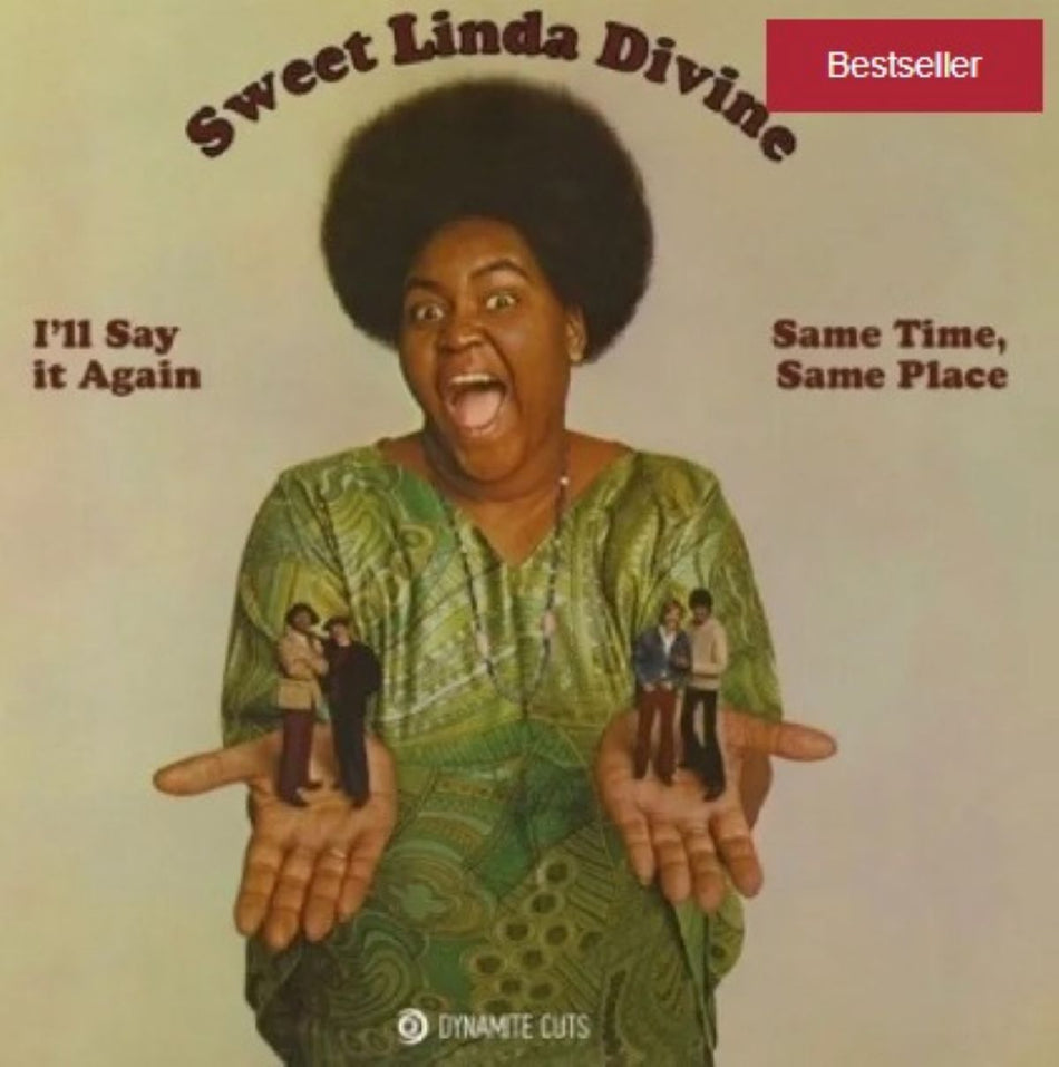Sweet Linda Divine – I’ll Say It Again 7" Vinyl