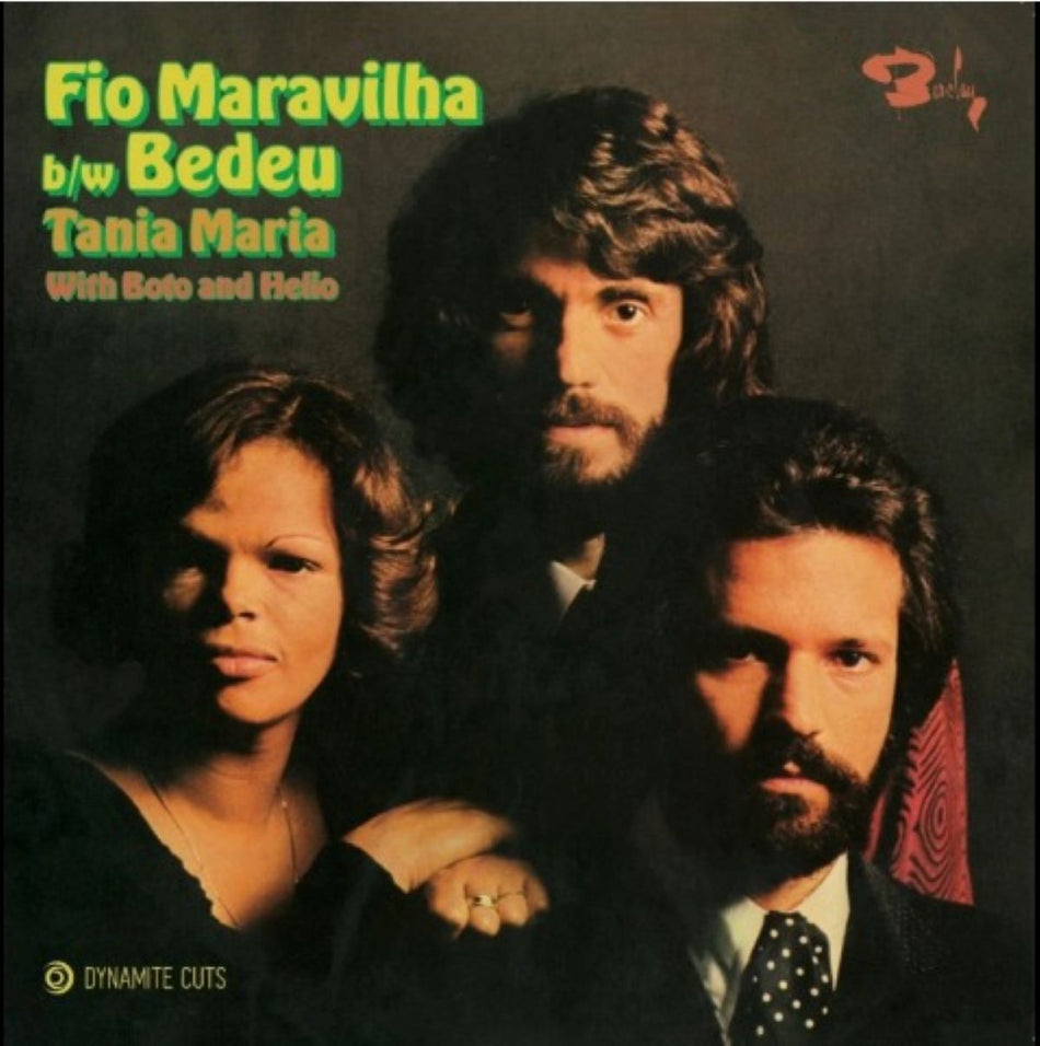 Tania Maria With Boto And Helio  Fio Maravilha 2019 / Bedeu 7" Vinyl