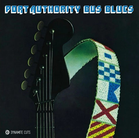 Port Authority – Port Authority Bus Blues limited edition 7" Viny