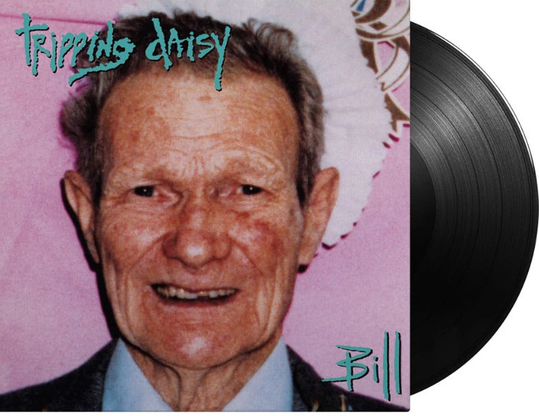 Tripping Daisy – Bill Vinyl LP Remastered