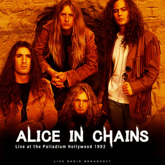 Alice In Chains – Live At The Palladium Hollywood 1992 Vinyl LP