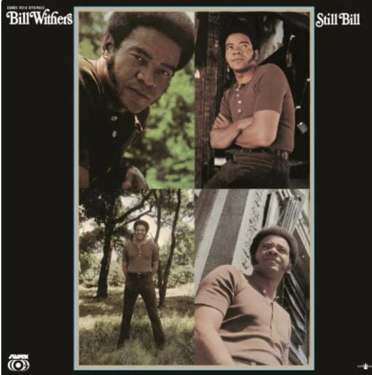 Bill Withers Still Bill Vinyl LP